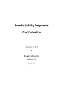Somalia Stability Programme Pilot Evaluation Undertaken for DFID by