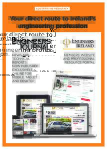 ADVERTISING MEDIAPACK  Your direct route to Ireland’s engineering profession  NEWS AND