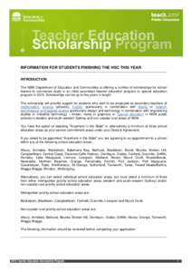 INFORMATION FOR STUDENTS FINISHING THE HSC THIS YEAR INTRODUCTION The NSW Department of Education and Communities is offering a number of scholarships for school leavers to commence study in an initial secondary teacher 