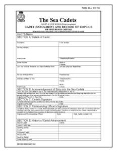 FORM BDA. SCC P10  The Sea Cadets CADET IN CONFIDENCE (When completed)  CADET ENROLMENT AND RECORD OF SERVICE