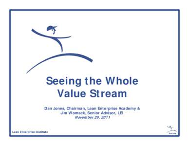 Value stream mapping / Lean manufacturing / The Machine That Changed the World / Lean / Lean IT / Lean construction / Process management / Business / James P. Womack