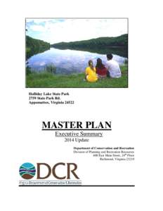 Holliday Lake State Park 2759 State Park Rd. Appomattox, Virginia[removed]MASTER PLAN Executive Summary