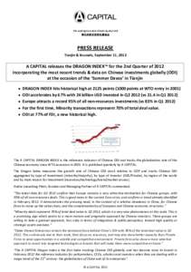 The Leading Euro-Asia Private Equity Fund 领先的欧亚投资私募基金 PRESS RELEASE Tianjin & Brussels, September 11, 2012