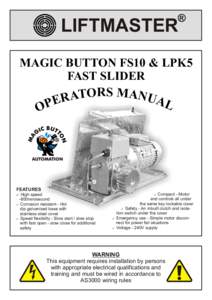 LIFTMASTER  R MAGIC BUTTON FS10 & LPK5 FAST SLIDER