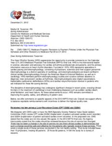 Cardiac electrophysiology / Circulatory system / Healthcare reform in the United States / Clinical cardiac electrophysiology / Healthcare in the United States / Medical emergencies / Specialty Society Relative Value Scale Update Committee / Catheter ablation / Ventricular tachycardia / Medicine / Health / Cardiac dysrhythmia