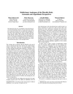 Multiwinner Analogues of the Plurality Rule: Axiomatic and Algorithmic Perspectives Piotr Faliszewski Piotr Skowron