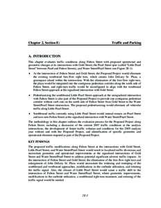 Chapter 2, Section E:  Traffic and Parking A. INTRODUCTION This chapter evaluates traffic conditions along Fulton Street with proposed operational and