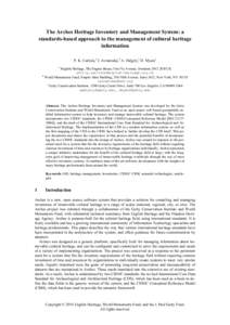 The Arches Heritage Inventory and Management System: a standards-based approach to the management of cultural heritage information P. K. Carlisle,a I. Avramides,b A. Dalgity,c D. Myersc a