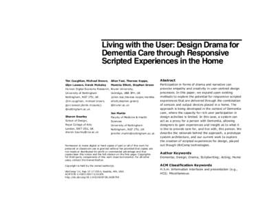 Cognitive disorders / Health / Dementia / User-centered design / Technology / Telecare / Ubiquitous computing / Structure / Design / Human–computer interaction / Aging-associated diseases