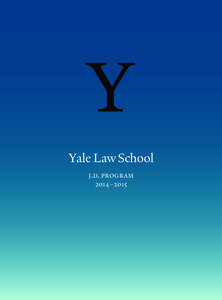 New Haven County /  Connecticut / Brooklyn Law School / University of Missouri School of Law / Yale Law School / Education in the United States / Legal education in the United States