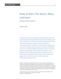 1  AJLA–TS White Paper Ruby on Rails: The Whats, Whys, and Hows