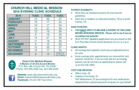 CHURCH HILL MEDICAL MISSION 2015 EVENING CLINIC SCHEDULE 2015 JANUARY FEBRUARY MARCH