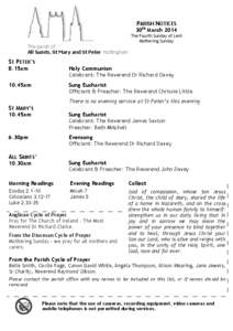 PARISH NOTICES 30th March 2014 The Fourth Sunday of Lent Mothering Sunday  The parish of