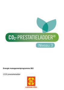 Energie managementprogramma 3B2  CO2 prestatieladder Adres Strangeweg 7