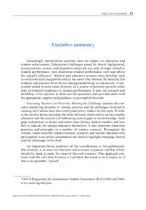 Executive summary – 13  Executive summary Increasingly multicultural societies have an impact on education and student achievement. Educational challenges posed by family background, socioeconomic context and migration