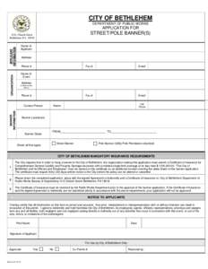 CITY OF BETHLEHEM DEPARTMENT OF PUBLIC WORKS APPLICATION FOR  STREET/POLE BANNER(S)