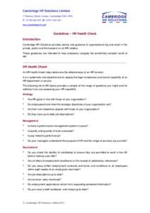 Cambridge HR Solutions Limited! 7 Parkway, Shudy Camps, Cambridge CB21 4RQ ! T: M: ! www.cambridge-hr.com  Guidelines – HR Health Check!