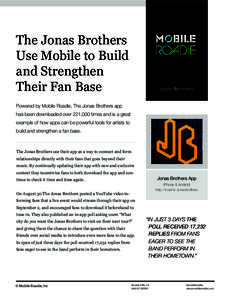 The Jonas Brothers Use Mobile to Build and Strengthen Their Fan Base  CASE STUDY