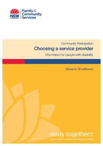 Community Participation  Choosing a service provider Information for people with disability  Illawarra Shoalhaven