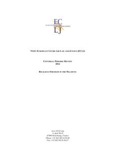 Ismail Khilath Rasheed / Mohamed Nasheed / National Museum / Outline of Maldives / Freedom of religion in the Maldives / Maldives / Politics of the Maldives / Republics