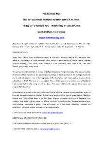 PRESS RELEASE THE 20th and FINAL FRANKIE KENNDY WINTER SCHOOL Friday 27th December 2013 – Wednesday 1st January 2014