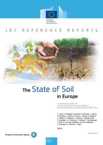 Land management / Environmental issues / Environmental soil science / Agronomy / European Soil Bureau Network / Erosion / Institute for Environment and Sustainability / Index of soil-related articles / Soil governance / Soil science / Soil / Earth