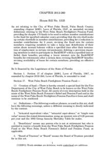 CHAPTER[removed]House Bill No[removed]An act relating to the City of West Palm Beach, Palm Beach County; amending chapter 24981, Laws of Florida, 1947, as amended; revising definitions relating to the West Palm Beach Fire