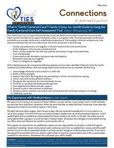 May[removed]Connections for families touched by special needs What is “Family Centered Care”? Family Voices, Inc[removed]Guide to Using the Family-Centered Care Self-Assessment Tool Author: Albuquerque, NM