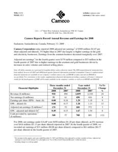 TSX: CCO NYSE: CCJ website: cameco.com currency: Cdn (unless noted)