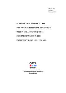 HKTA 1003 ISSUE 4 February 2003 PERFORMANCE SPECIFICATION FOR PRIVATE FIXED LINK EQUIPMENT