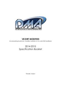 V8 DIRT MODIFIED (Incorporating Sportsman, Modlites Australia Inc & Junior Dirt ModifiedsSpecification Booklet