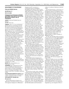 Federal Register / Vol. 63, NoThursday, September 24, Rules and Regulations DEPARTMENT OF THE INTERIOR Fish and Wildlife Service 50 CFR Part 17 RIN 1018–AE59