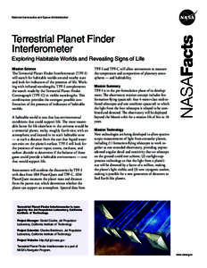 Terrestrial Planet Finder Interferometer Exploring Habitable Worlds and Revealing Signs of Life Mission Science  The Terrestrial Planet Finder Interferometer (TPF-I)