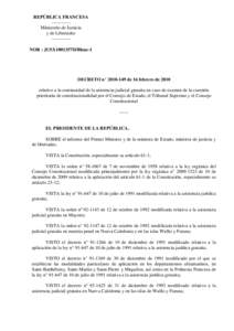 DISPOSITIONS DECRETALES RELATIVES A LA MISE EN ŒUVRE DE L’ARTICLEDE LA LOI ORGANIQUE RELATIVE A LA QUESTION PRIORITAIRE