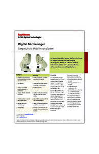 Digital MicroImager Compact, Multi-Modal Imaging System An innovative digital sensor platform that may be integrated with multiple imaging techniques to enable or enhance medical,