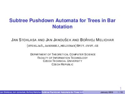 Subtree Pushdown Automata for Trees in Bar Notation