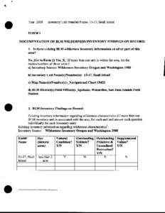 Year[removed]Inventory Unit Number/Name: 13-17, Skull Island FORM1 DOCUMENTATION OF BLM WILDERNESS INVENTORY FINDINGS ON RECORD: