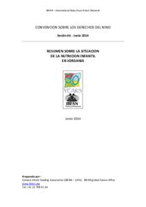 IBFAN – International Baby Food Action Network  CONVENCION SOBRE LOS DERECHOS DEL NINO Sesión 66 - JunioRESUMEN SOBRE LA SITUACION