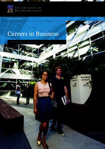 BUSINESS SCHOOL  Careers in Business TAKE CONTROL OF YOUR FUTURE  Open up your career