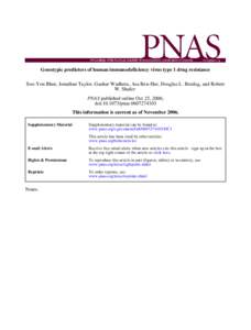 Genotypic predictors of human immunodeficiency virus type 1 drug resistance Soo-Yon Rhee, Jonathan Taylor, Gauhar Wadhera, Asa Ben-Hur, Douglas L. Brutlag, and Robert W. Shafer PNAS published online Oct 25, 2006; doi:10.