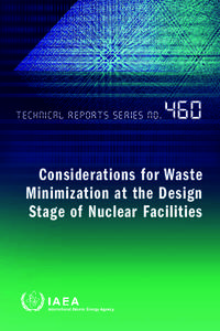 Technical Reports SeriEs No[removed]Considerations for Waste Minimization at the Design