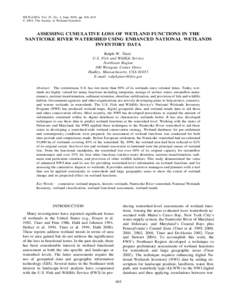 WETLANDS, Vol. 25, No. 2, June 2005, pp. 405–419 䉷 2005, The Society of Wetland Scientists ASSESSING CUMULATIVE LOSS OF WETLAND FUNCTIONS IN THE NANTICOKE RIVER WATERSHED USING ENHANCED NATIONAL WETLANDS INVENTORY DA