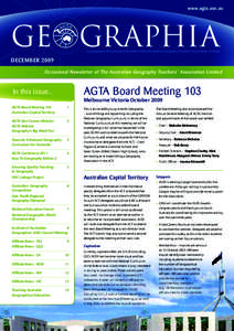 www.agta.asn.au  Ge graphia Geographia is the national newsletter of the Australian Geography Teachers’ Association Limited.