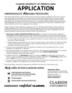 CLARION UNIVERSITY OF PENNSYLVANIA  APPLICATION UNDERGRADUATE Admissions PROCEDURES