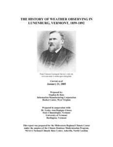 THE HISTORY OF WEATHER OBSERVING IN LUNENBURG, VERMONT, [removed]From Vermont Geological Survey’s web site www.anr.state.vt.us/dec/geo/cutting.htm