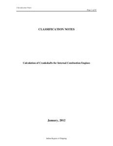 Classification Notes Page 1 of 41 CLASSIFICATION NOTES  Calculation of Crankshafts for Internal Combustion Engines