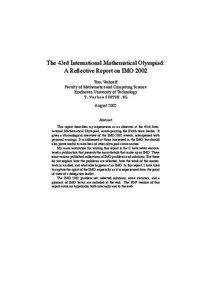 The 43rd International Mathematical Olympiad: A Reflective Report on IMO 2002 Tom Verhoeff