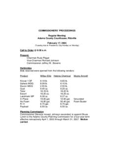 COMMISSIONERS’ PROCEEDINGS Regular Meeting Adams County Courthouse, Ritzville February 17, [removed]Tuesday due to President’s Day Holiday on Monday)