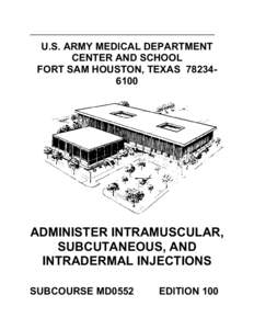 Routes of administration / Dosage forms / Medical terms / Hospice / Injection / Medication Administration Record / Adverse effect / Pain management / Intramuscular injection / Medicine / Health / Pharmacology