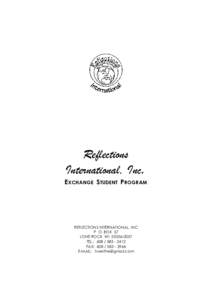 Reflections International, Inc. EXCHANGE STUDENT PROGRAM  REFLECTIONS INTERNATIONAL, INC